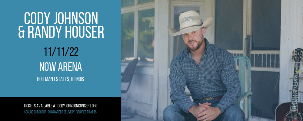 Cody Johnson & Randy Houser at Cody Johnson Concert Tickets tickets Cody Johnson & Randy Houser at Cody Johnson Concert Tickets